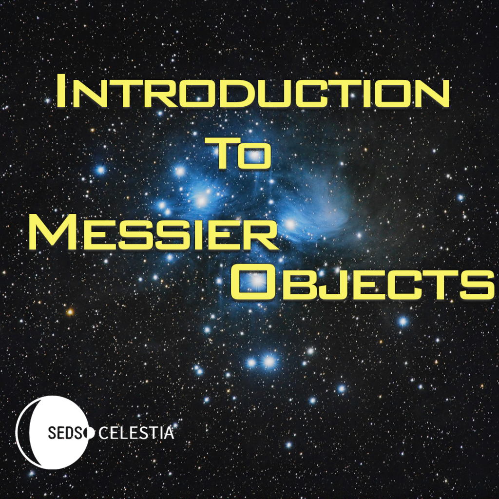 Introduction to Messier Objects